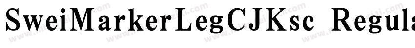 SweiMarkerLegCJKsc Regularttf字体转换